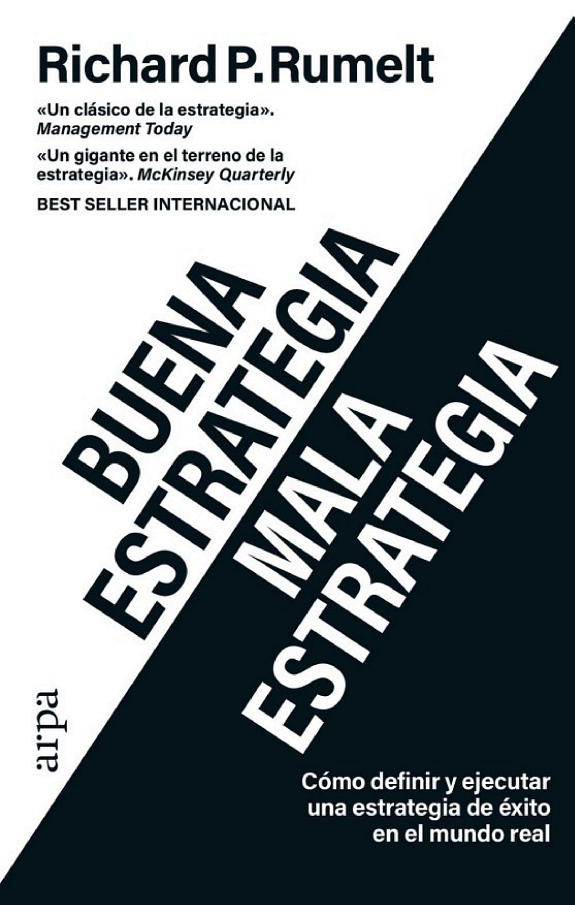 Buena Estrategia Mala Estrategia - Richard Rumelt