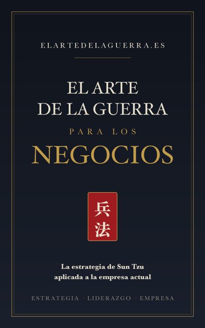 El Arte de la Guerra para los Negocios